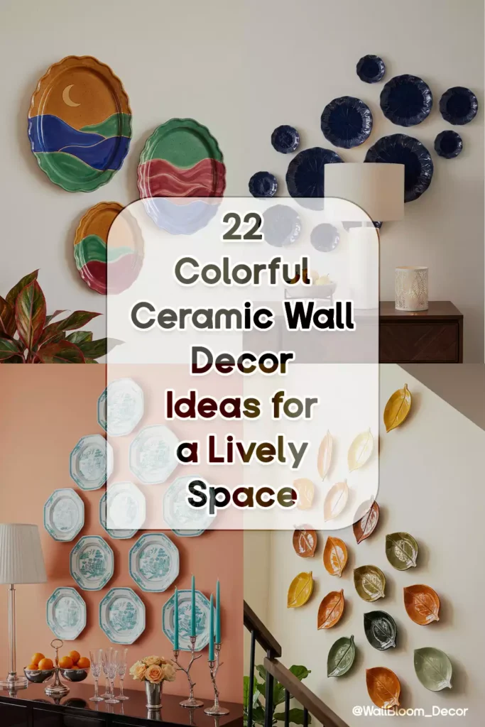 22 Colorful Ceramic Wall Decor Ideas for a Lively Space