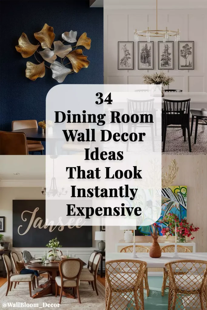 34-Dining Room Wall Decor Ideas That Look Instantly Expensive