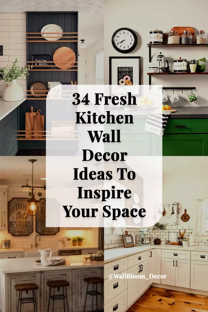 34 Fresh Kitchen Wall Decor Ideas To Inspire Your Space