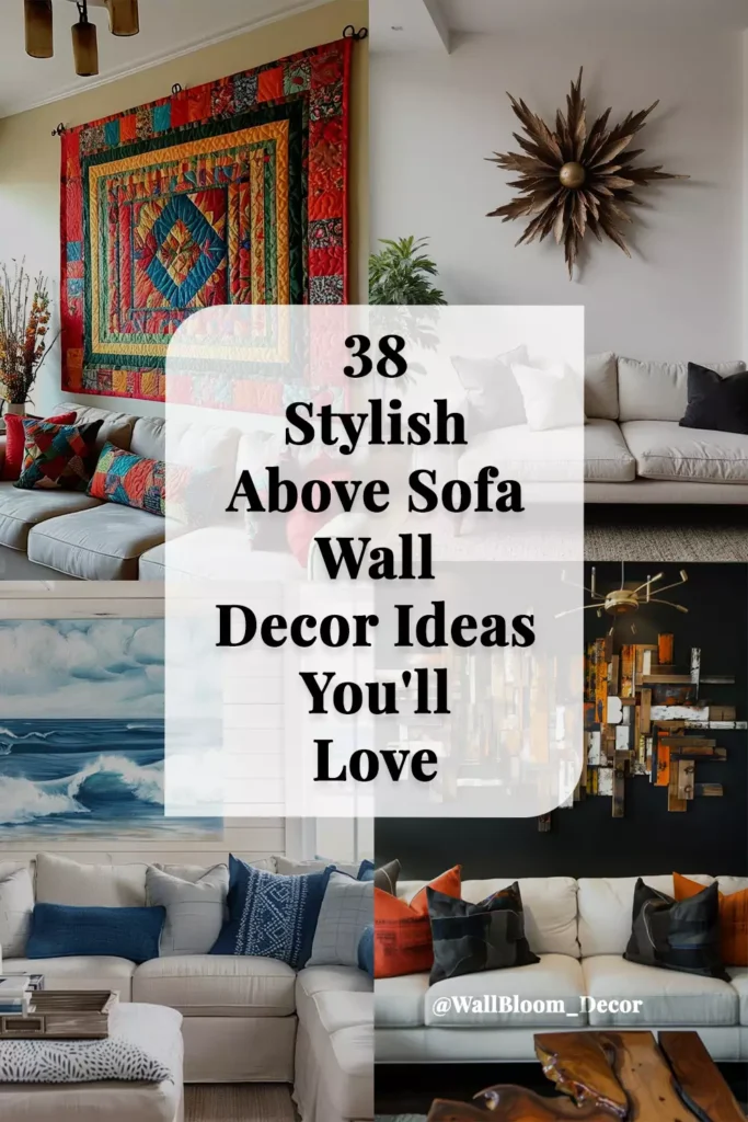 38 Stylish Above Sofa Wall Decor Ideas You'll Love