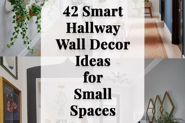 42 Smart Hallway Wall Decor Ideas for Small Spaces